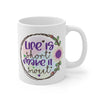 Life is Short Make It Sweet Coffee Mug