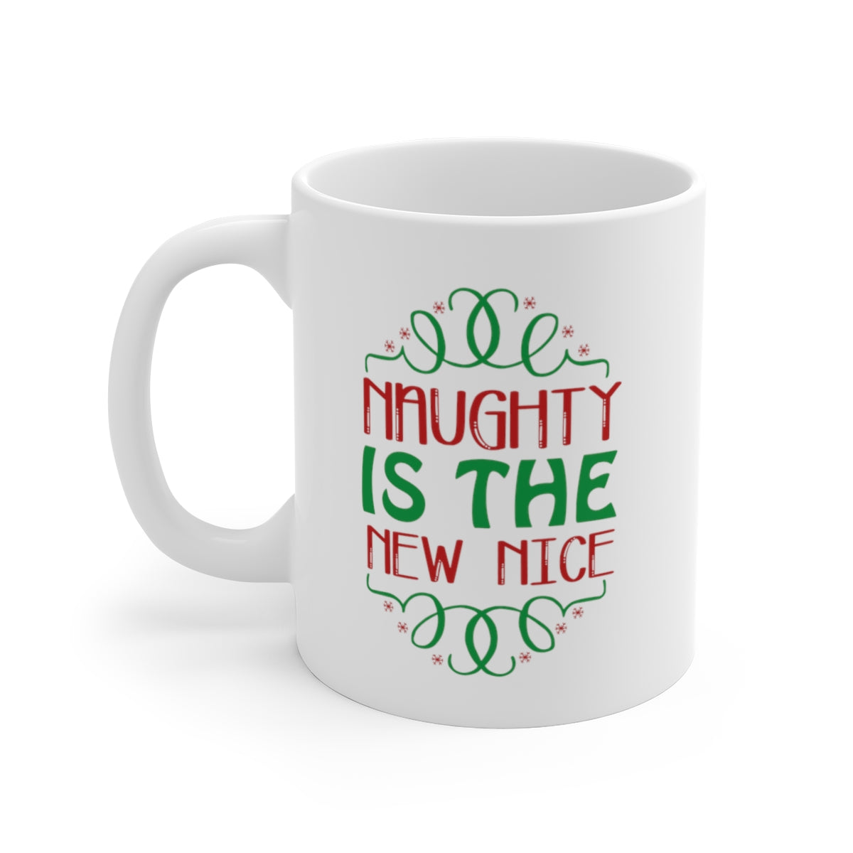 Naughty Is The New Nice Mug